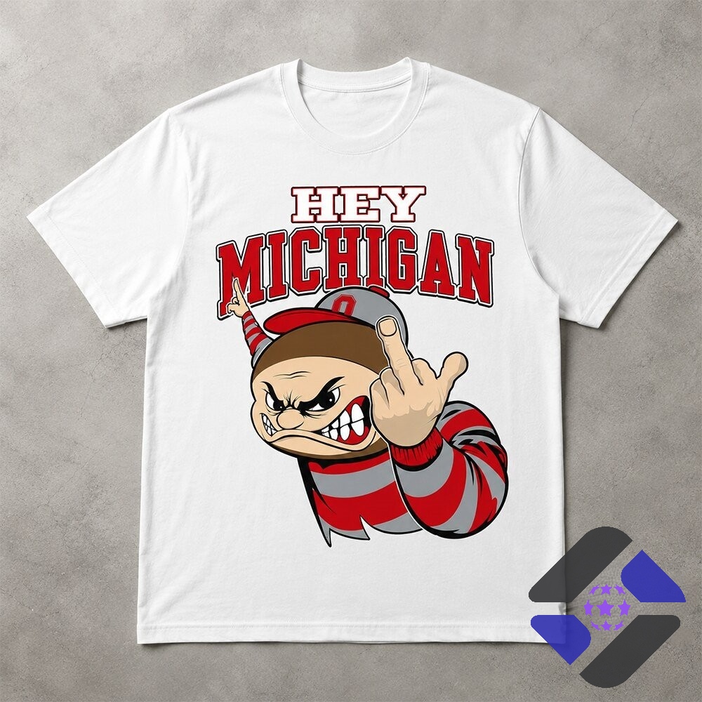 Ohio State Buckeyes Hey Michigan Rivalry T-Shirt - top half of white mockup and person's chest