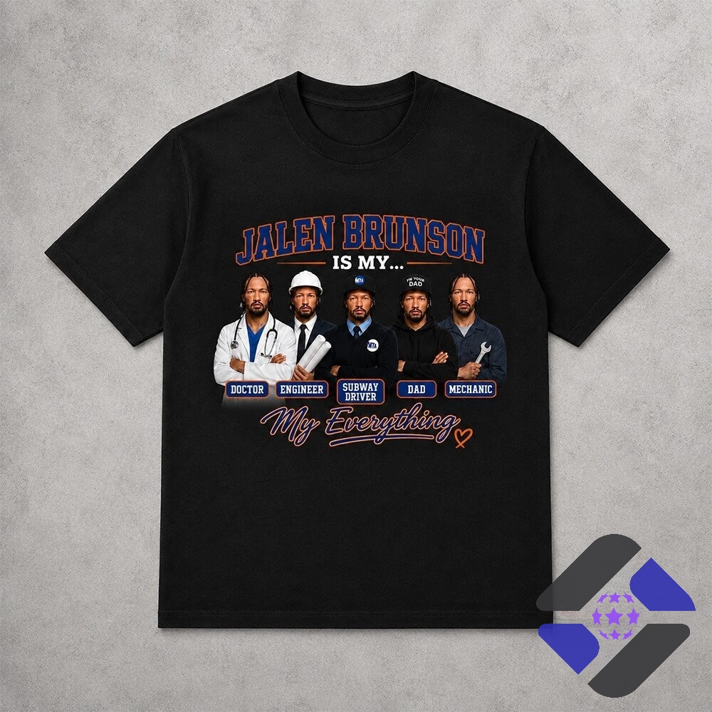 Jalen Brunson Doctor Engineer Subway Driver Dad Mechanic My Everything T-Shirt - close-up of upper right