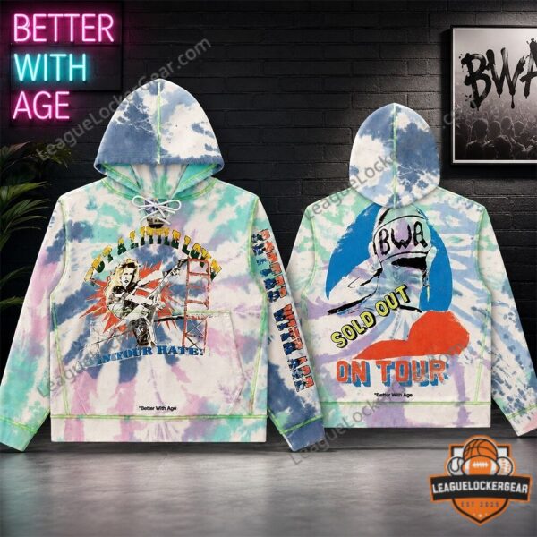 Tyler Herro Better With Age Put A Little Love Tie-Dye Hoodie - close-up on hood and upper design